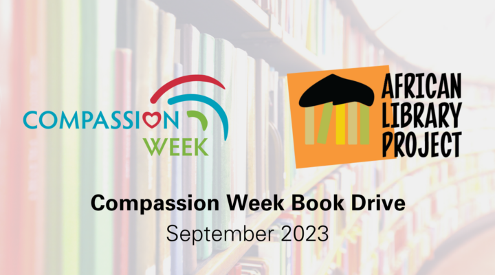 compassion week logo, African library project logo compassion week book drive september 2023
