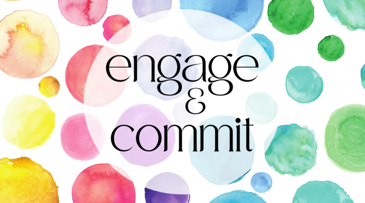 Engage & Commit Commitment 2024